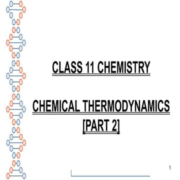 THERMODYNAMICS[PART 2], CLASS 11, CHEMISTRY