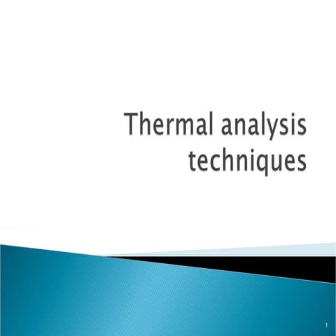 Thermal Analysis of Materials B. Tech.ppt