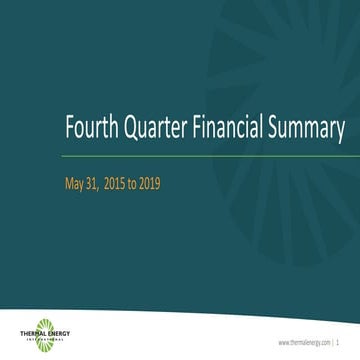 Thermal Energy 2019 Q4 and Year End Financial Summary