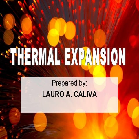 Thermal Expansion. 