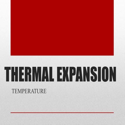Thermal Expansion & Heat Transfer