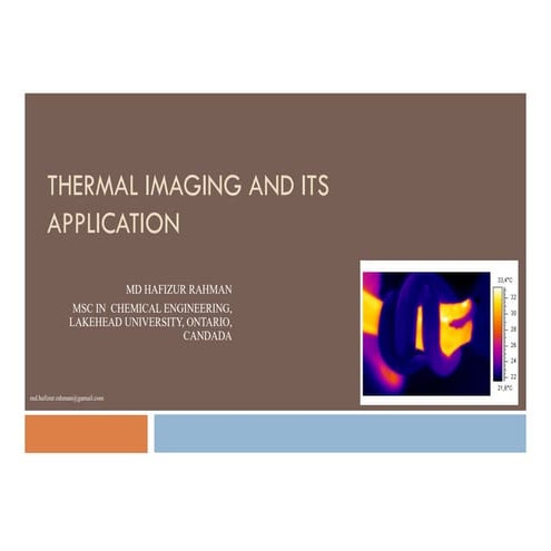 Thermal imaging and its  applications