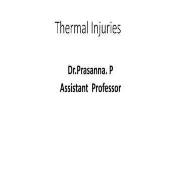 Thermal injuries