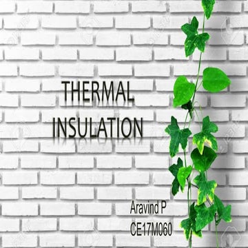 Thermal insulation materilials and its application | PPTX