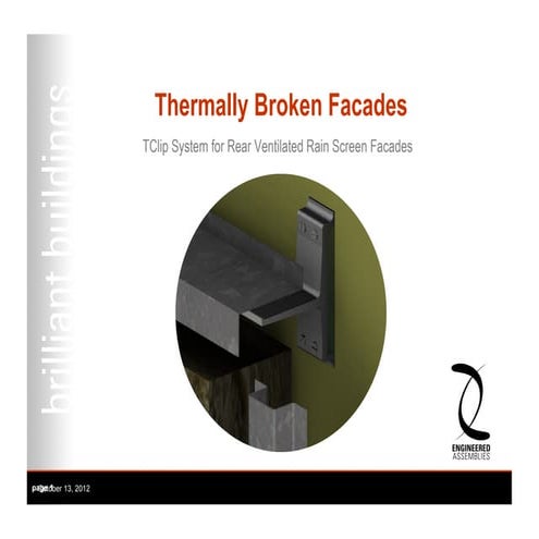 Thermally Broken Facade By Engineered Assemblies
