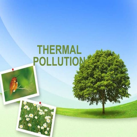 Thermal pollution
