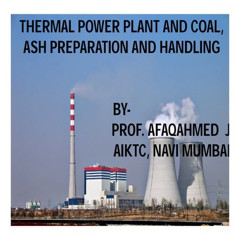 THERMAL POWER PLANT AND COAL HANDLING 