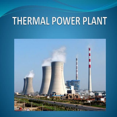 Thermal power plant ppt