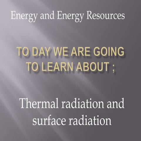 Radiation heat transfer | PPTX