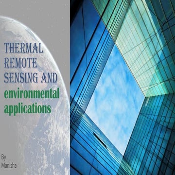 Thermal remote sensing and environmental applications