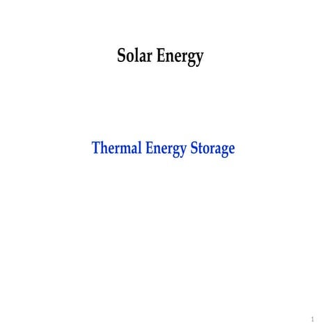 Thermal storage in mechanical engineering