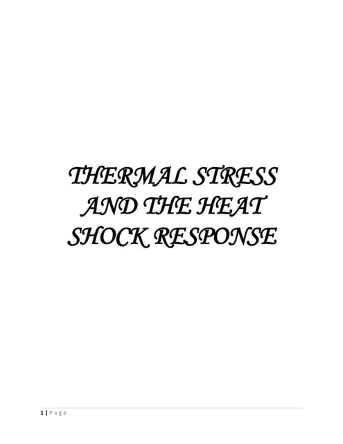 Thermal Stress and the Heat Shock Response in Microbes