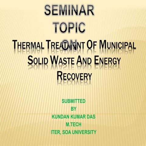 Thermal treatment of msw and energy recovery