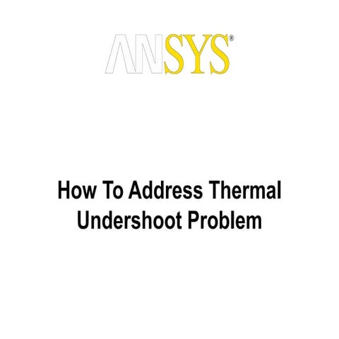 Thermal undershoot