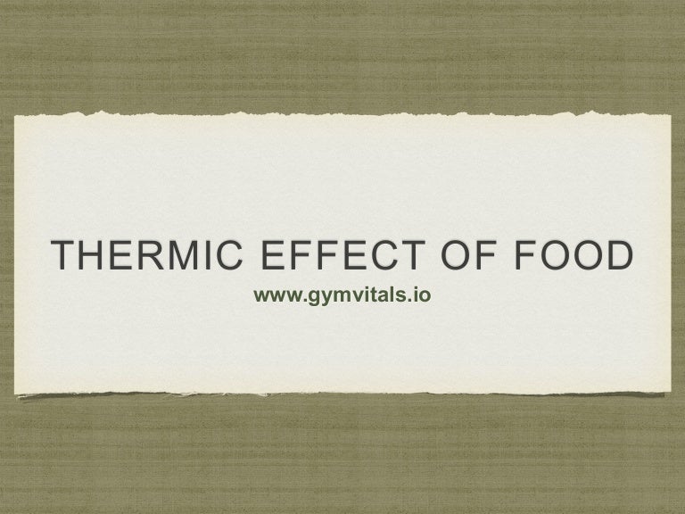 Thermic effect of food TEF