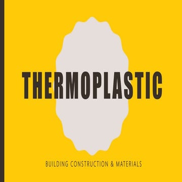 Thermoplastic and its Application