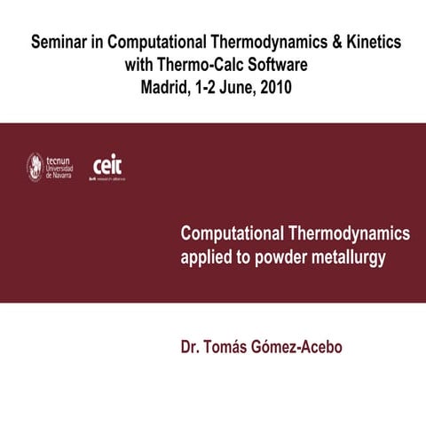 Thermo-Calc Workshop Madrid 2010