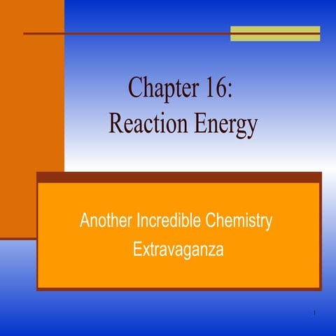 Thermochemistry ch 16