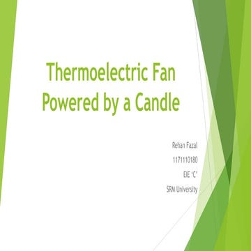 Thermoelectric Fan Powered By a Candle