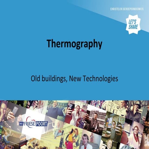 Thermography | ROC Friese Poort | Erasmus Plus