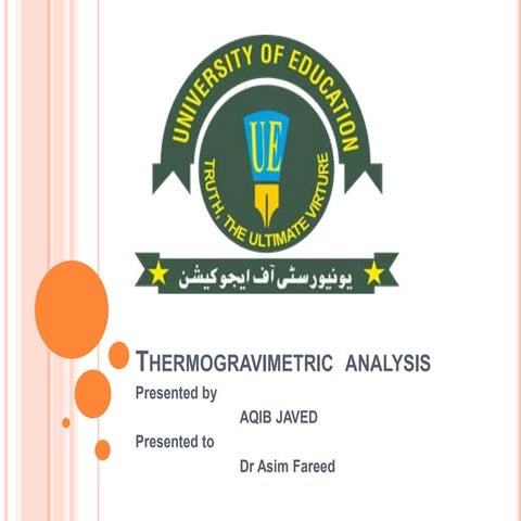 Thermogravimetric analysis (TGA)-1.pptx