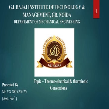 Thermionic and thermoelectric Energy conversion