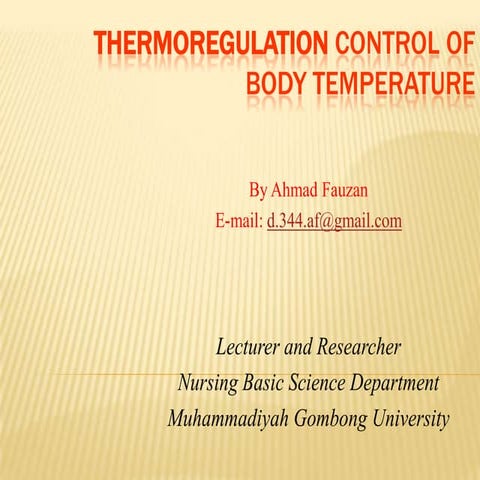 Thermoregulation control of body temperature