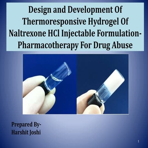 Thermoresponsive hydrogels of Naltrexone HCl