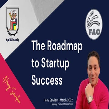 The Roadmap to Startup Success | By Hany Sewilam