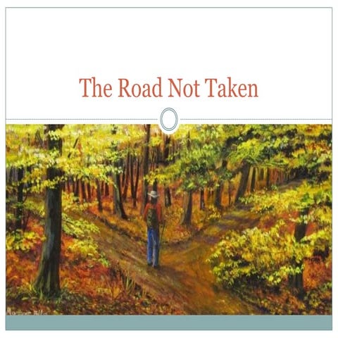 The road not taken
