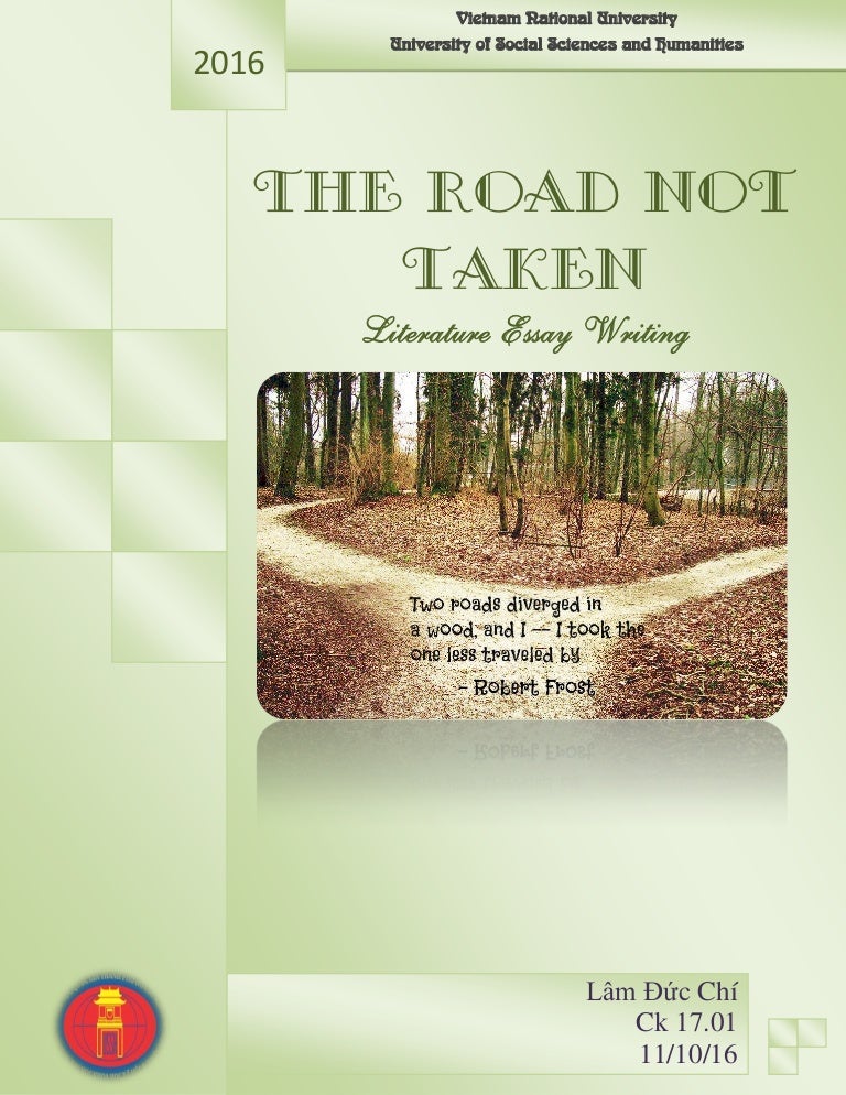 The road not taken (Robert Frost)