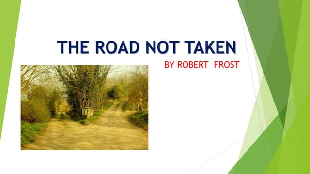 THE ROAD NOT TAKEN Poem by Robert Frost.pptx