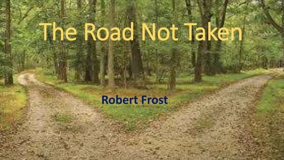 The Road Not Taken Robert Frost Interpretation Deutsch www.slideshare.net