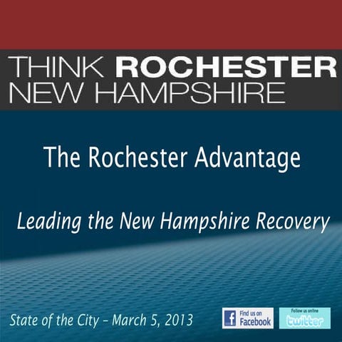 The Rochester Advantage - State of the City 2013 