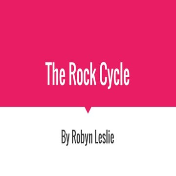 The Rock Cycle