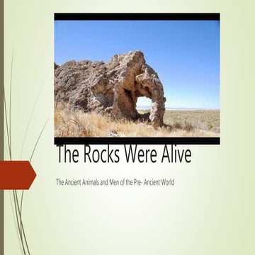 The rocks were alive | PPTX