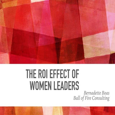 The ROI Effect of Women Leaders