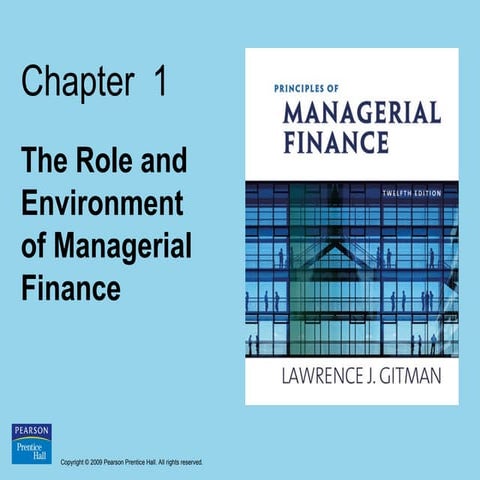 The Role and Environment of Managerial Finance.ppt