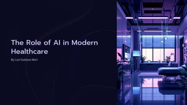 The Role of AI in Modern Healthcare by Luiz Gustavo Mori