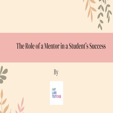 The Role of a Mentor in a Student’s Success (1).pdf