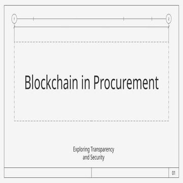 The Role of Blockchain in Transparent & Secure Procurement.pptx
