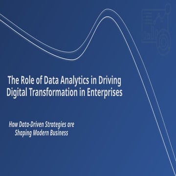 The Role of Data Analytics in Driving Digital.pptx