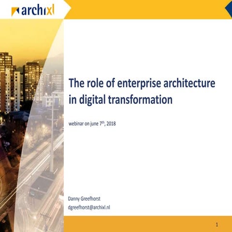 The role of enterprise architecture in digital transformation