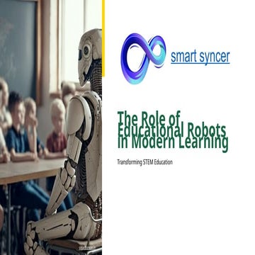 The Role of Educational Robots in Modern Learning.pptx