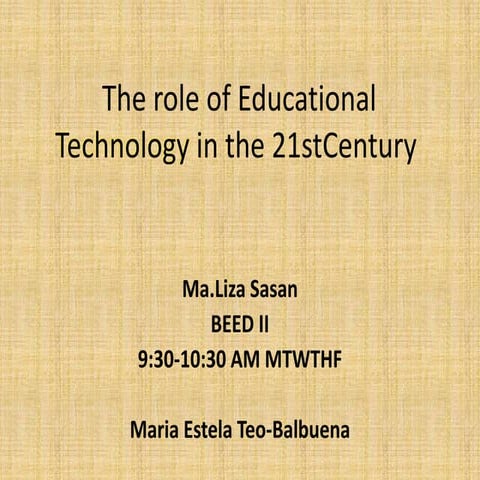 The role of educational technology in the 21st century