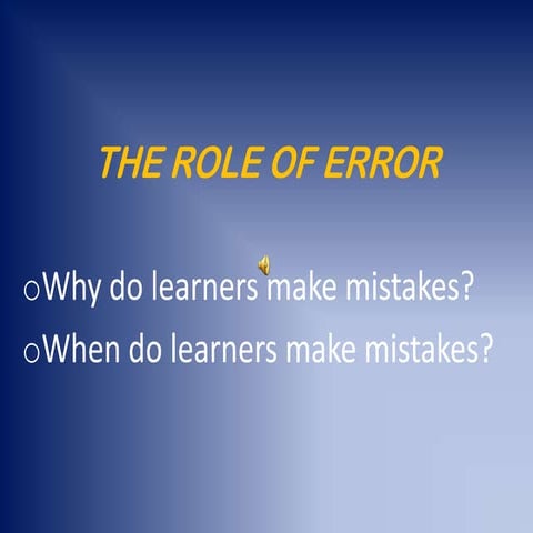 The role of error practice presentation | PPTX