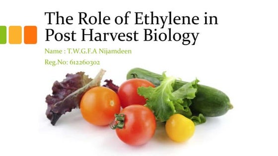 Role of ethylene in fruit ripening | PPT