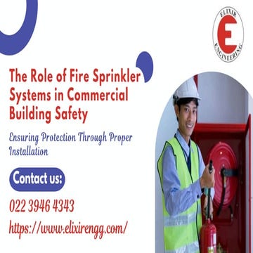 The Role of Fire Sprinkler Systems in Commercial Building Safety