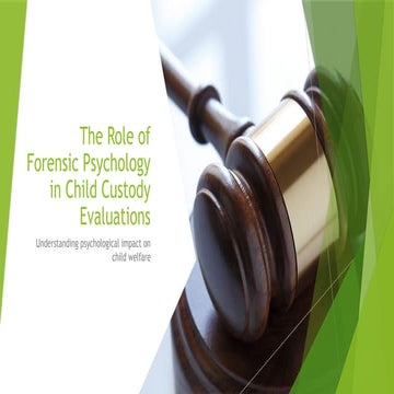 The Role of Forensic Psychology in Child Custody_DRAFT Canvas.pptx