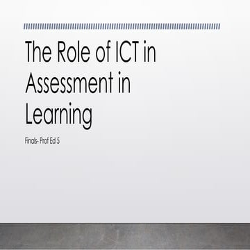 The Role of ICT in Assessment in Learning.pptx